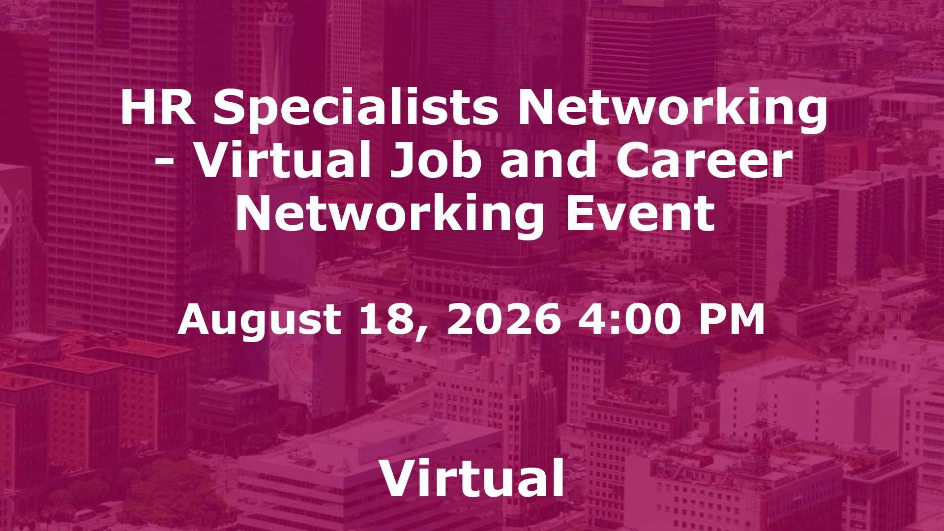 HR Specialists Networking - Virtual Job and Career Networking Event event image